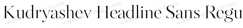 Kudryashev Headline Sans Regular字体转换
